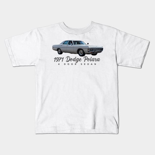 1971 Dodge Polara 4 Door Sedan Kids T-Shirt by Gestalt Imagery